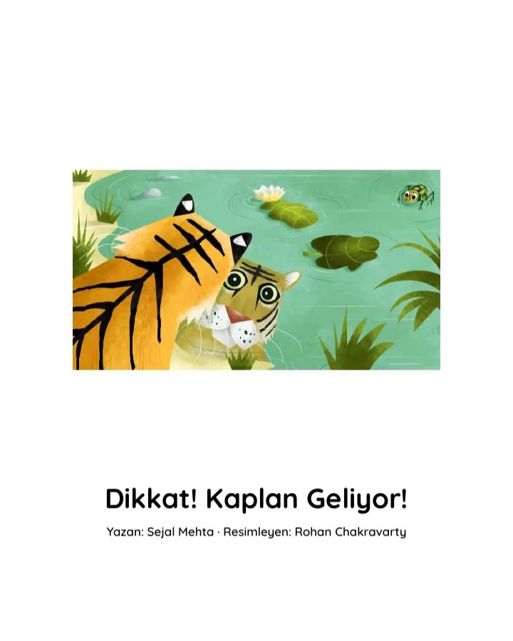 Dikkat! Kaplan Geliyor!