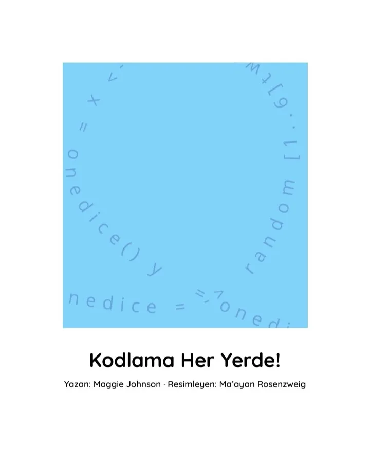 Kodlama Her Yerde!